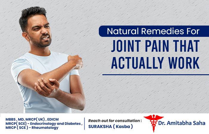 Natural Remedies for Joint Pain That Actually Work | joint pain specialist doctor