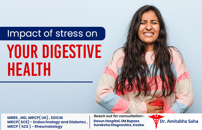 Impact Of Stress On Your Digestive Health | best gastroenterologist in Kolkata